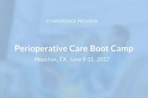 SNEAK PEEK Perioperative Care Boot Camp