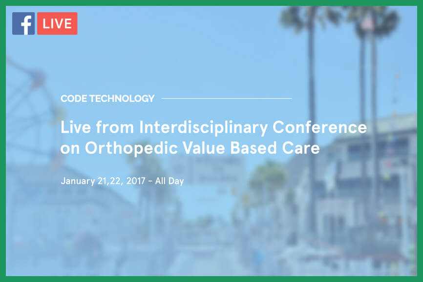LIVE from the Interdisciplinary Value-Based Heathcare Conference – Jan 21 & 22 LIVE from the Interdisciplinary Value-Based Heathcare Conference – Jan 21 & 22